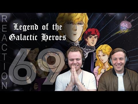 Legend of the Galactic Heroes Episode 69