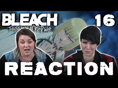Bleach: Thousand-Year Blood War Episode 16