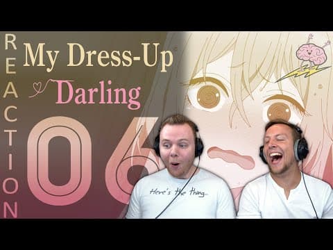 My Dress-Up Darling Episode 6