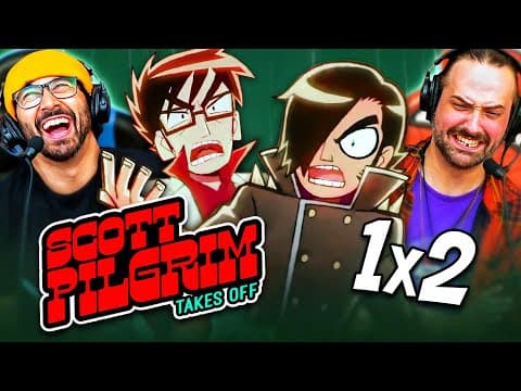 Scott Pilgrim Takes Off Episode 2 Reaction!! S1E2