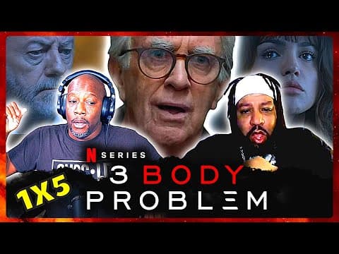 3 Body Problem S1E5