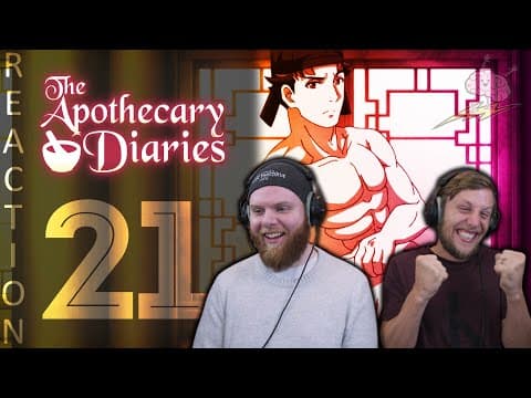 Apothecary Diaries Episode 21