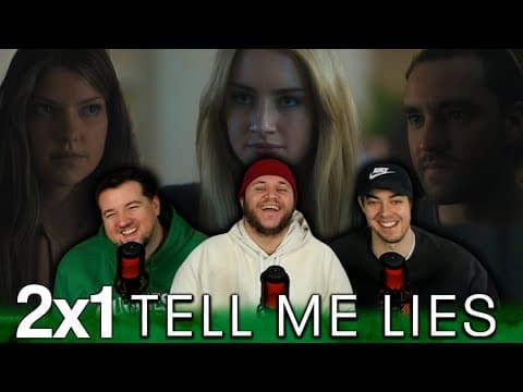 Tell Me Lies S2E1