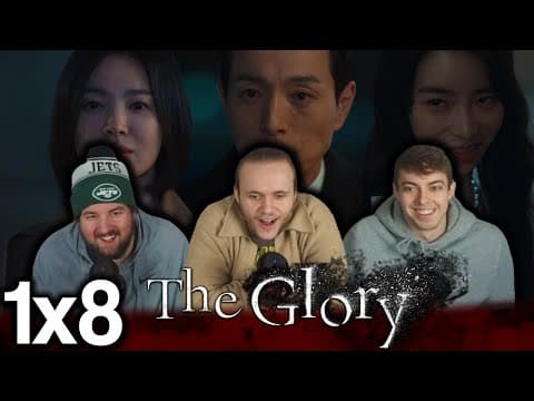 The Glory S1E8