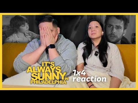 It's Always Sunny in Philadelphia S1E4