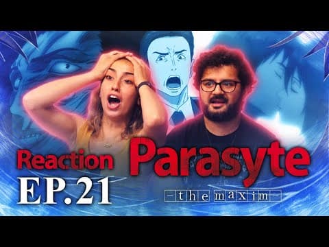 Parasyte: The Maxim S1E21