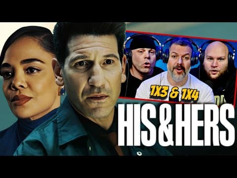His & Hers S1E3