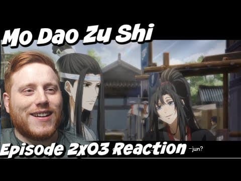 Mo Dao Zu Shi S2E3