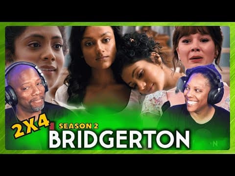 BRIDGERTON Season 2 S2E4
