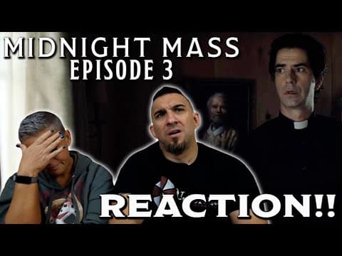 Midnight Mass S1E3