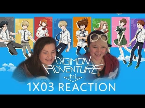 Digimon Adventure Tri S1E3