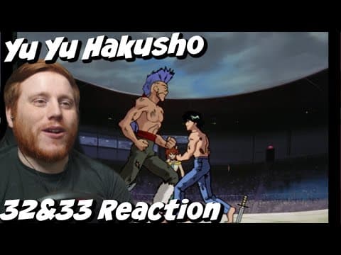 Yu Yu Hakusho Episode 32-33