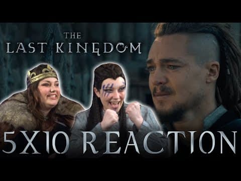 The Last Kingdom S5E10