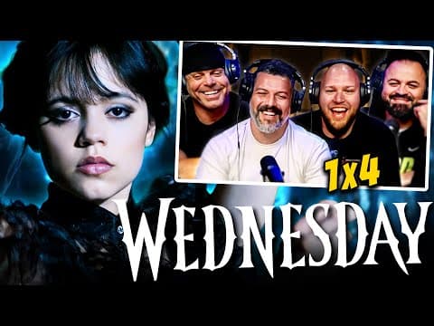 Wednesday S1E4