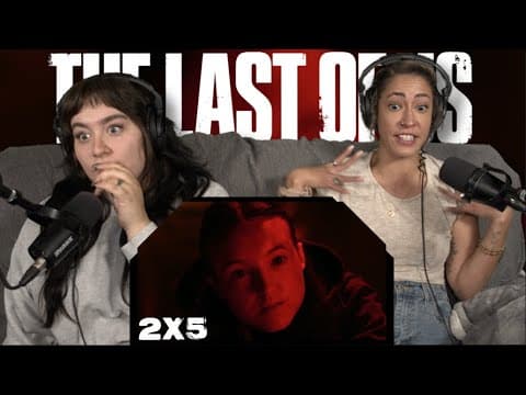 The Last of Us S2E5
