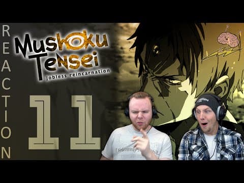 Mushoku Tensei S1E11