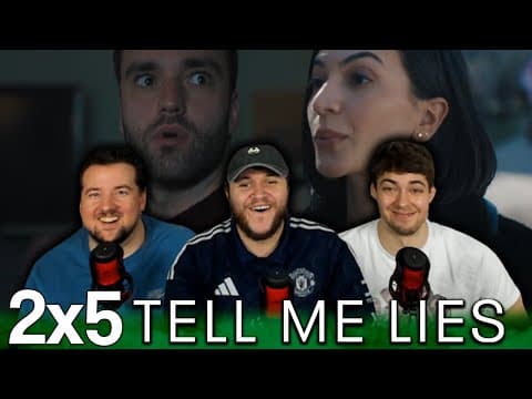 Tell Me Lies S2E5