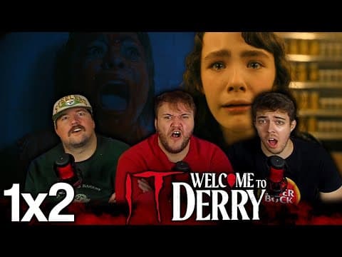 IT: Welcome to Derry S1E2
