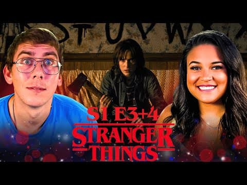 Stranger Things S1E3,4