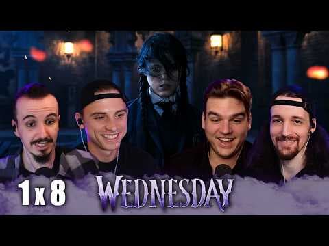 Wednesday S1E8