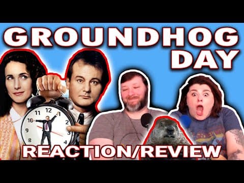 Groundhog Day