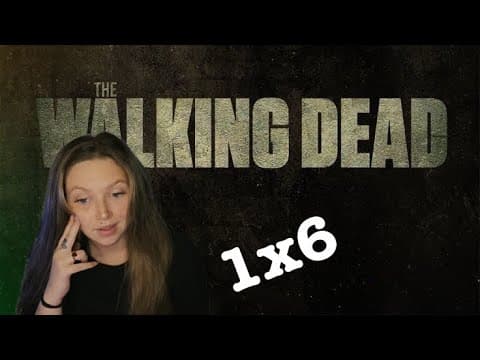 The Walking Dead S1E6