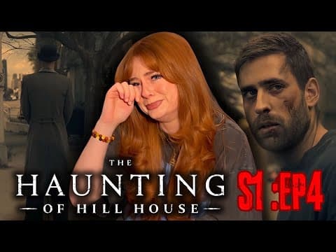 The Haunting of Hill House S1E4