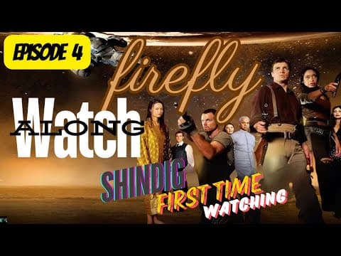 Firefly S1E4
